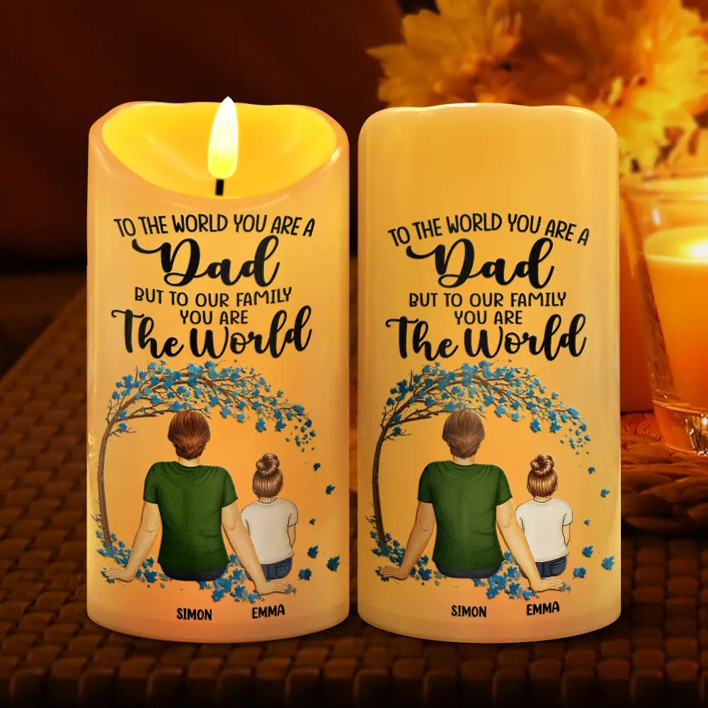 Gift For Father, Dad - Children, Happy - Dad To Us You Are The World - Personalized Flameless LED Candle