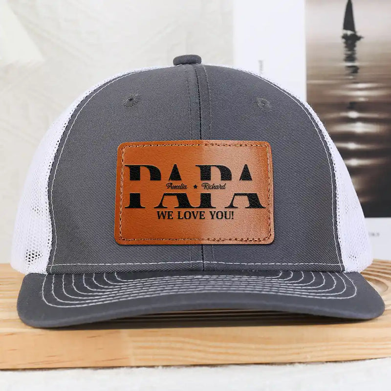 Gift For Father,Gift For Grandpa,Happy - Dad We Love You - Personalized Leather Patch Hat
