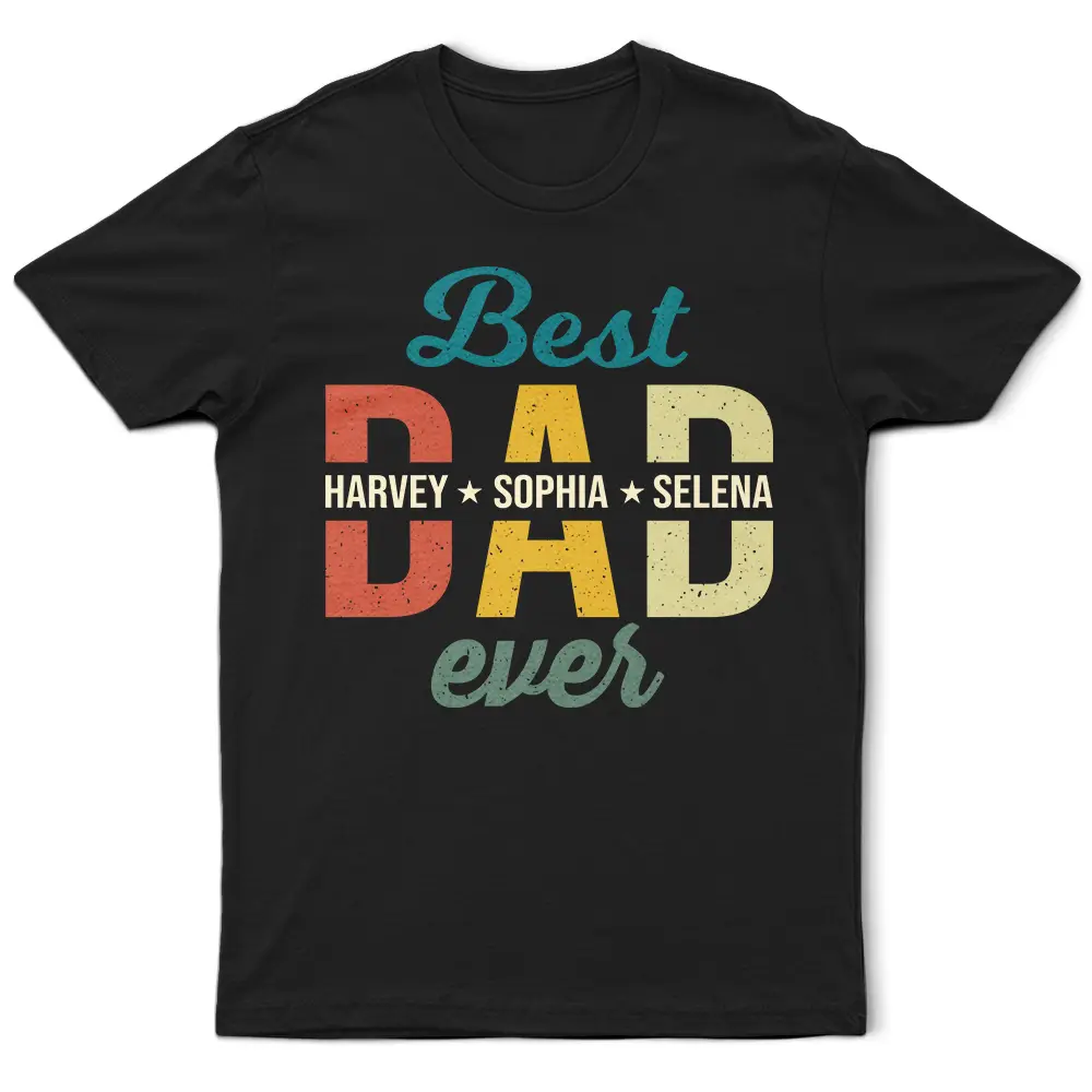 Dad We Love You - Personalized T Shirt