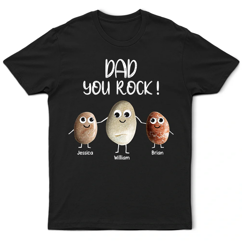 Gift For Father, Gift For Grandpa, Funny - Dad You Rock Sea Stones Fun Googly Eyes - Personalized T Shirt