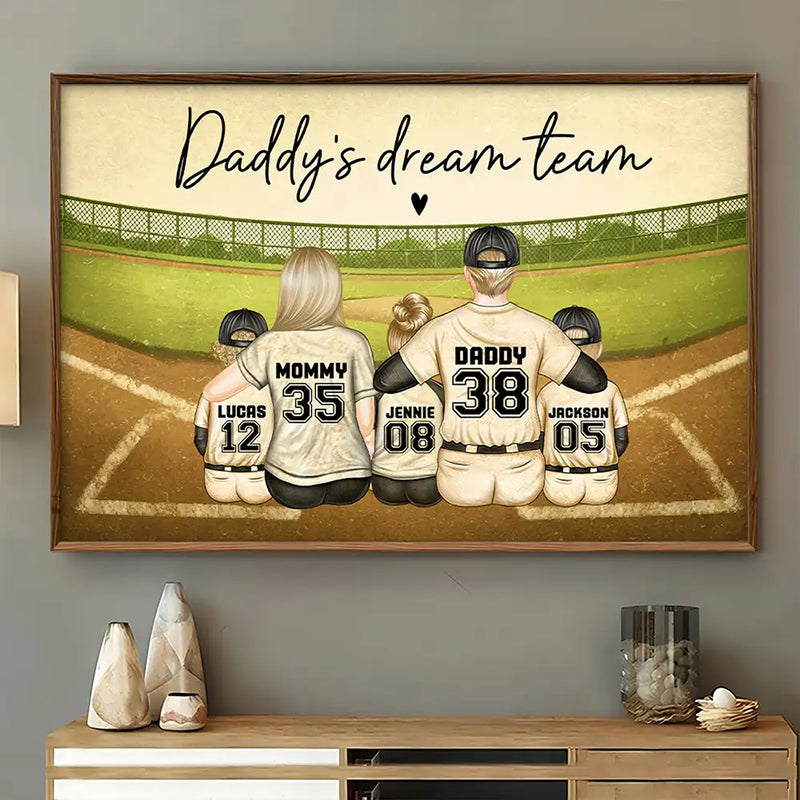 Gift For Father,Gift For Husband,Baseball,Softball - Daddy's Dream Team Baseball Father - Personalized Poster