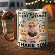 Happy,Dad,Children,Gift For Father - Dear Dad Great Job - Personalized Carabiner Mug