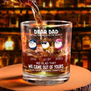 Funny, Gift For Father, Gift For Husband - Dear Dad Of All The Balls In The World - Personalized Whiskey Glass