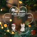 Funny,Dog Lovers,Christmas - Dear Santa Define Naughty Dog - Personalized Custom Shaped Acrylic Ornament