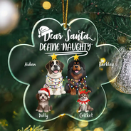 Funny,Dog Lovers,Christmas - Dear Santa Define Naughty Dog - Personalized Custom Shaped Acrylic Ornament