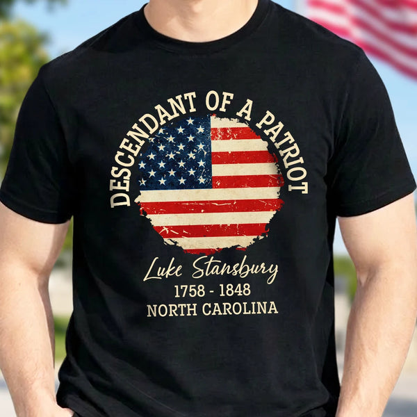Independence Day,Gift For Yourself,Happy,Gift For Women,Gift For Men - Descendant Of A Patriot 250th Anniversary US Independence Day - Personalized T Shirt