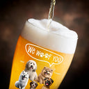 Dog Dad,Pet Dad - Dog Dad I Woof You Thanks For Putting Up With Me - Personalized Pilsner Glass