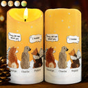 Dog Lovers,Memorial,Sad - Dog Loss They Still Talk About You I Know - Personalized Flameless LED Candle
