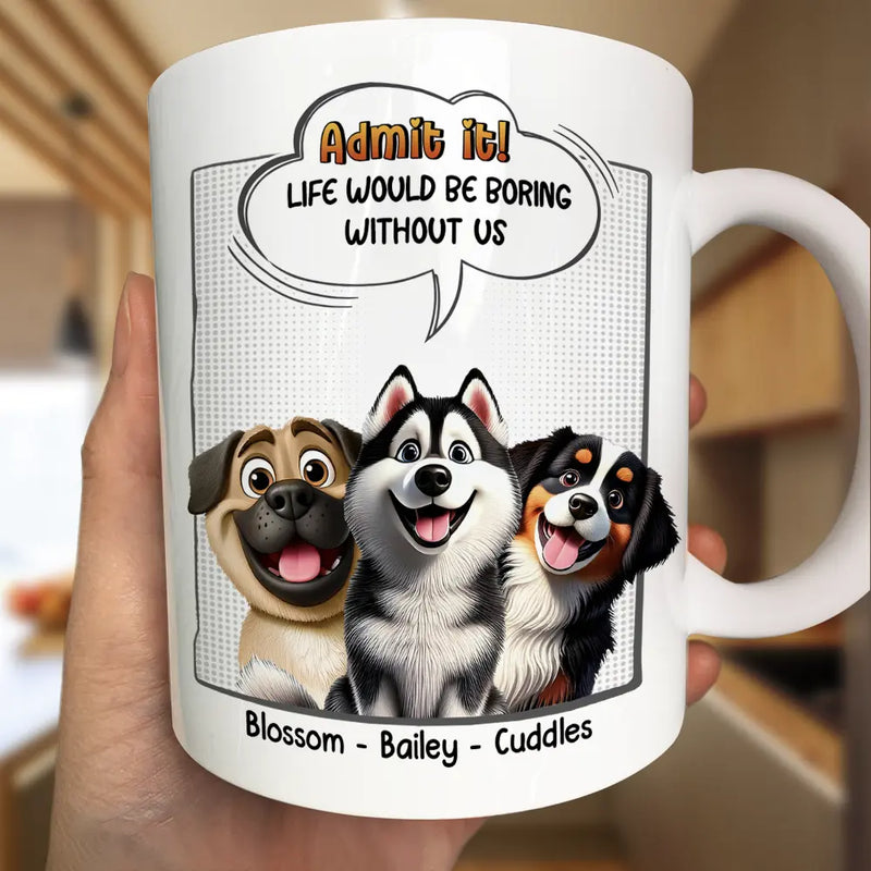 Pet Lovers,Dog Lovers,Dog Mom,Happy - Dog Lovers Still Staring At You - Personalized Mug