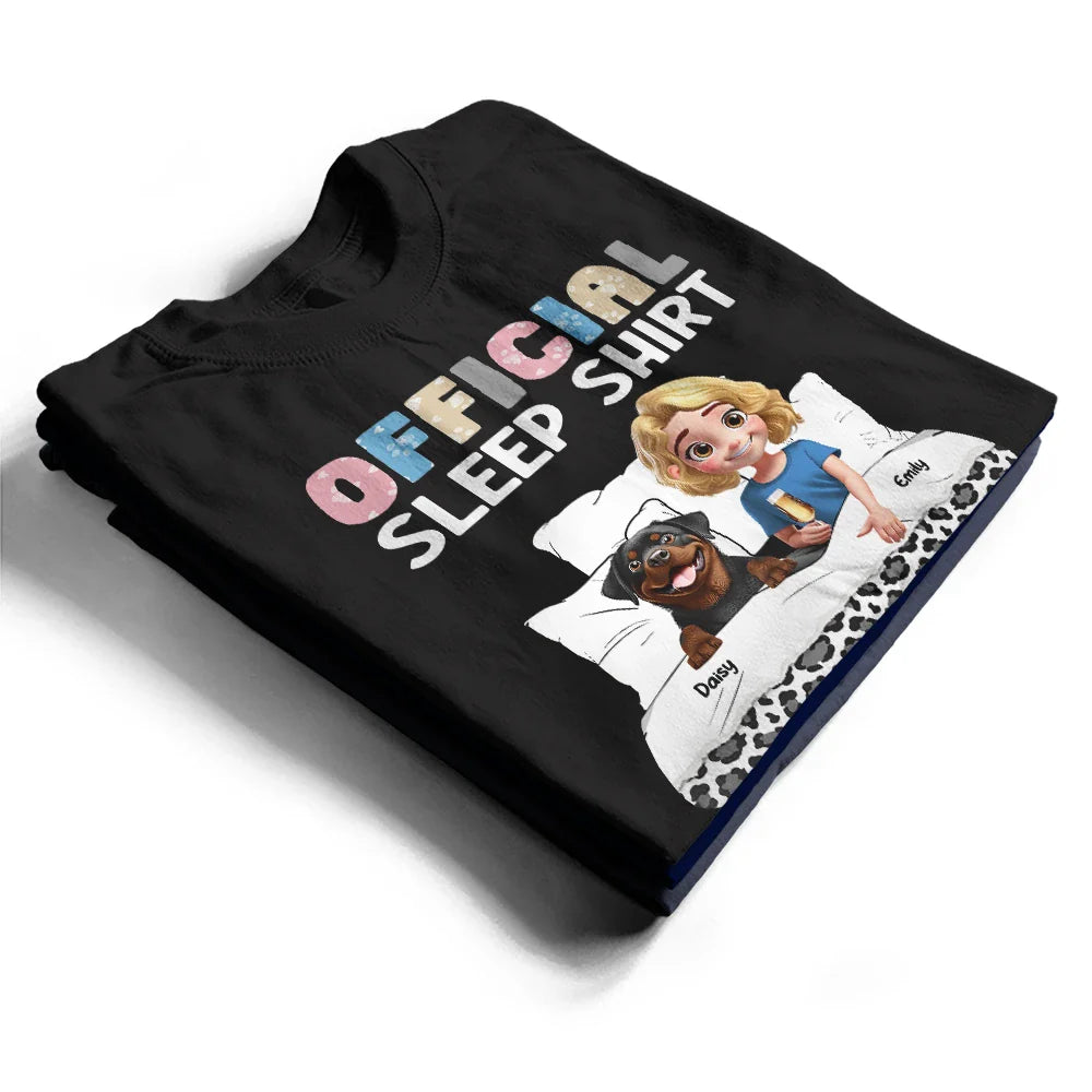 Pet Lovers,Pet Mom,Pet Dad,Dog Lovers,Dog Mom,Dog Dad,Gift For Yourself,Gift For Women,Gift For Men,Happy - Dog Mom Official Sleep Shirt - Personalized T Shirt