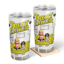 Dog Lovers, Dog Mom, Dog Dad, Gift For Yourself, Happy - Dog Treat Dealer - 3D Inflated Effect Printed Tumbler, Personalized Tumbler
