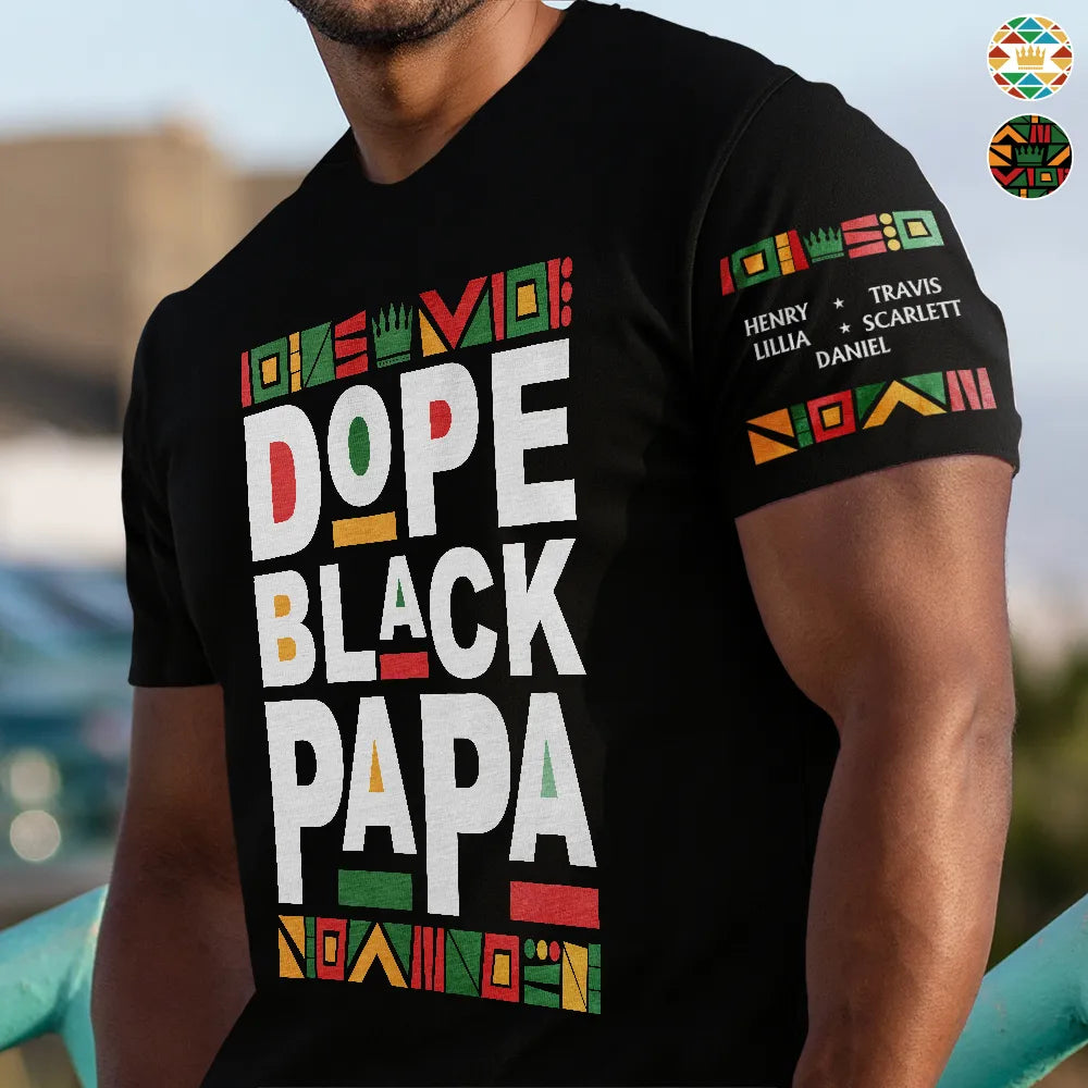 Gift For Father,Gift For Grandpa,Happy,Afro,Afro Dad - Dope Black Dad With Names On Sleeves - Personalized T Shirt
