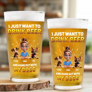 Pet Lovers,Pet Mom,Pet Dad,Dog Lovers,Dog Mom,Dog Dad - Drink Beer And Hang Out With My Dog - Personalized Beer Glass
