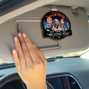 Gift For Mother,Gift For Father,Family - Drive Safe Daddy Mommy We Love You - Personalized Custom Shaped Car Visor Clip
