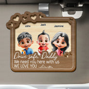 Gift For Father,Love - Drive Safe Daddy We Love You - Personalized Custom Shaped Car Visor Clip