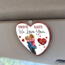 Gift For Couples,Gift For Husband,Gift For Wife,Gift For Boyfriend,Gift For Girlfriend,Love - Drive Safe I Love You 3D Kissing Couples - Personalized Custom Shaped Acrylic Car Visor Clip