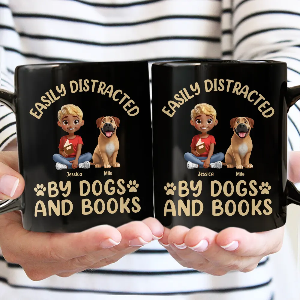 Dog Lovers,Pet Lovers,Happy,Dog Mom,Reading - Easily Distracted By Dogs & Books - Personalized Mug