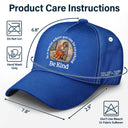 Punch Monkey,Gift For Yourself,Love,Gift For Bestie,Gift For Women,Gift For Men - Embroidery Effect In A World Where You Can Be Anything Be Kind - Personalized Classic Cap