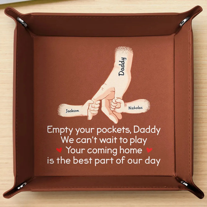 Gift For Father, Happy - Empty Your Pockets Daddy - Personalized Leather Valet Tray