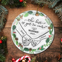 Gift For Couples, Gift For Husband, Gift For Wife, Gift For Boyfriend, Gift For Girlfriend - Engaged Couple Holding Hands The Best Is Yet To Come - 3D Inflated Effect Printed Ornament, Personalized Circle Ceramic Ornament