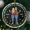 Christmas,Gift For Bestie,Funny - Entertained By Us As Us Friends - Personalized Circle Glass Ornament