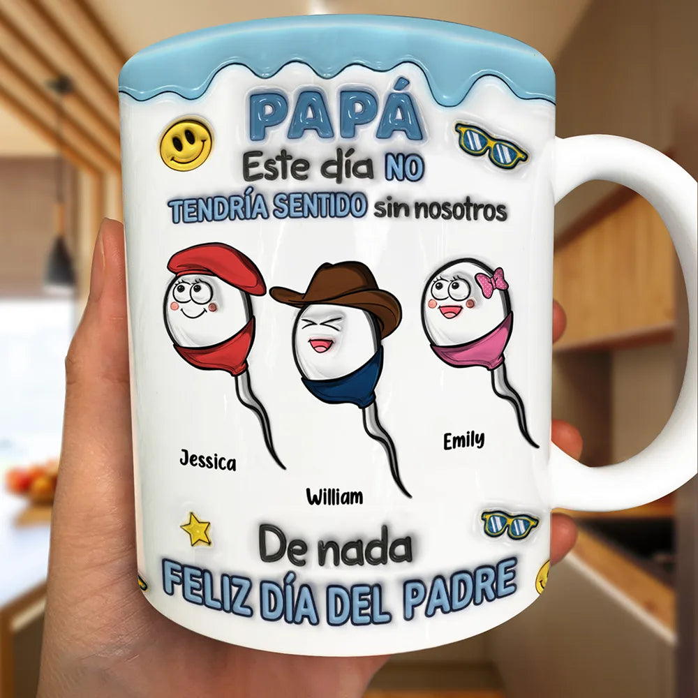 Este Día No Tendría Sentido - Efecto Puff 3D - Taza Blanca Personalizada Con Impresión De Borde A Borde