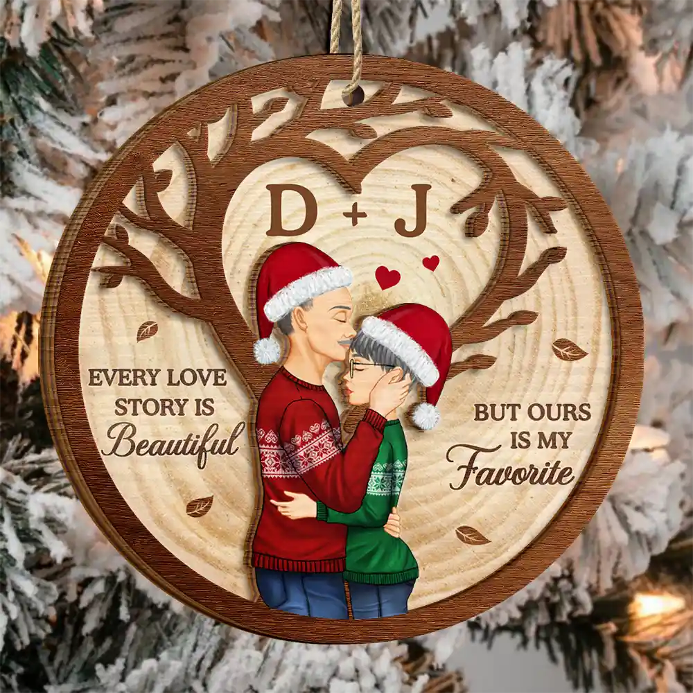 Love,Gift For Couples,Gift For Husband,Gift For Wife,Gift For Boyfriend,Gift For Girlfriend,Christmas - Every Love Story Is Beautiful But Ours Is My Favorite - Personalized 2-Layered Wooden Ornament