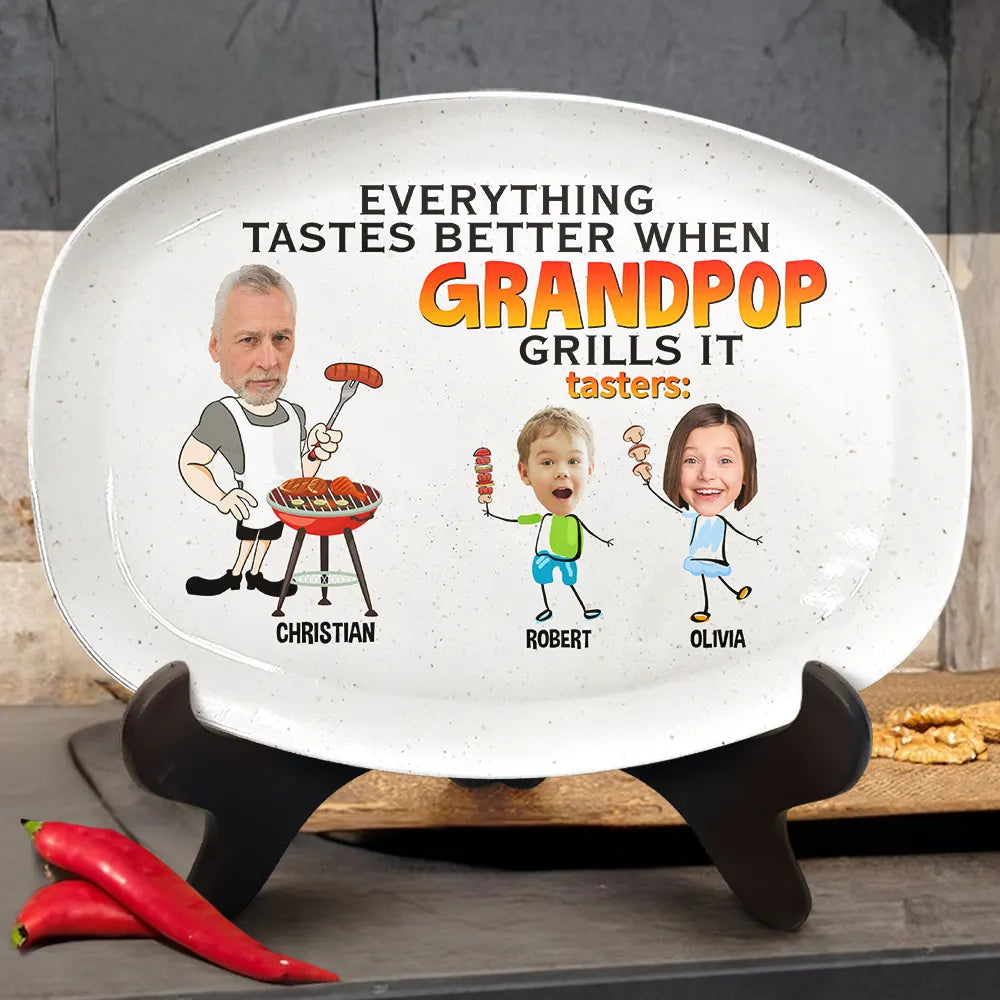 Grilling,Gift For Father,Happy - Everything Tastes Better When Daddy Grills It - Personalized Plate