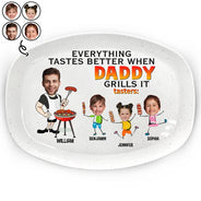 Grilling,Gift For Father,Happy - Everything Tastes Better When Daddy Grills It - Personalized Plate
