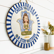 Gift For Yourself, Gift For Women, Yoga, Funny - Evil Eye Check Your Vibe - Personalized Wood Circle Sign