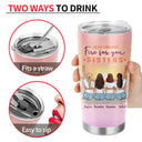 Walk Through Fire For You - Gift For Sisters - Personalized Custom Tumbler