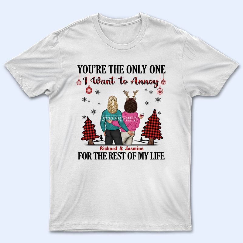 Christmas Couple I Want To Annoy For The Rest Of My Life - Personalized Custom Sweatshirt