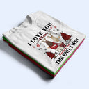 Christmas Couple I Want To Annoy For The Rest Of My Life - Personalized Custom Sweatshirt
