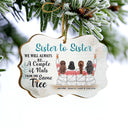 Christmas From The Same Tree - Gift For Sisters - Personalized Custom Wooden Ornament