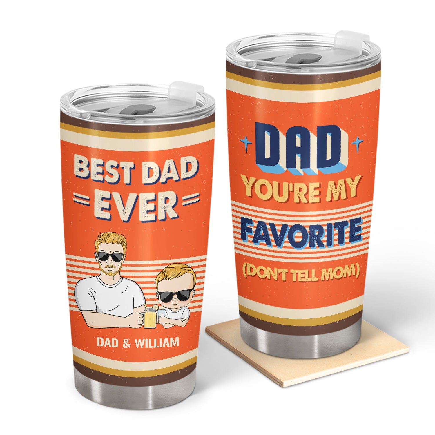 Dad You Are My Favorite - Gift For Father - Personalized Custom Tumbler