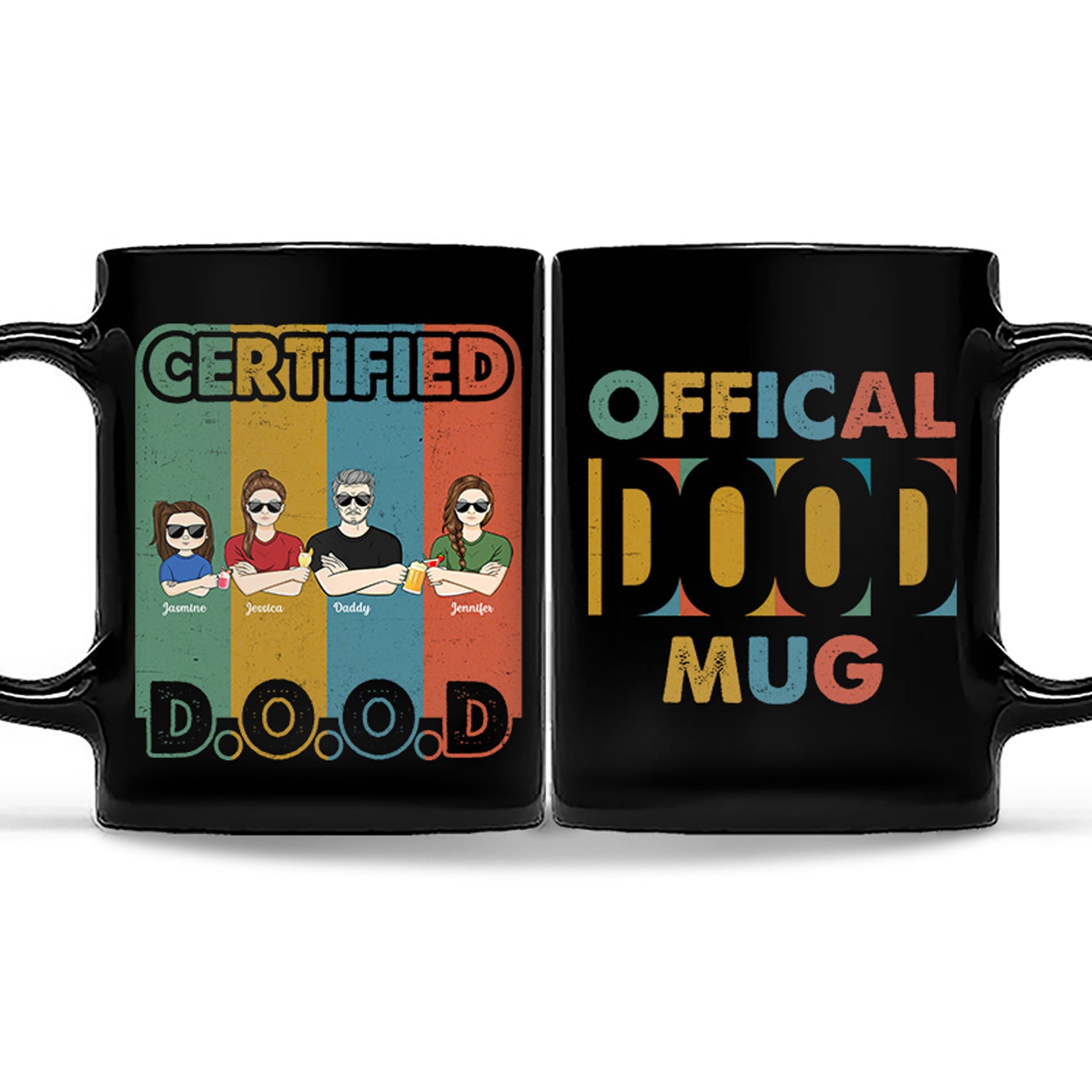 Certified D.O.O.D - Gift For Father - Personalized Custom Black Mug