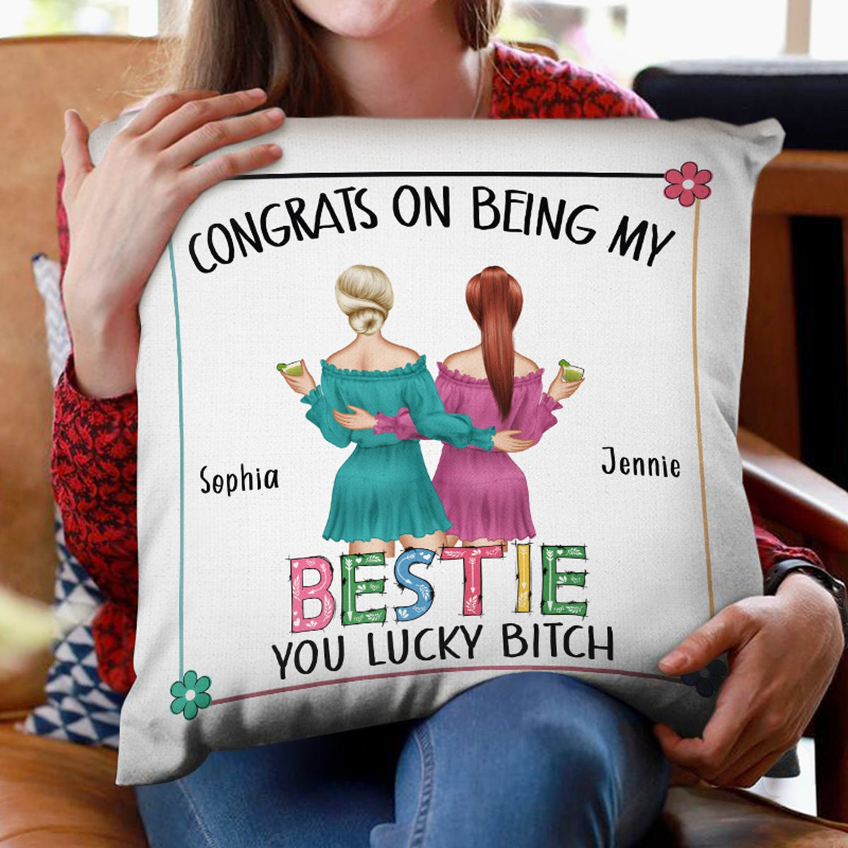 Bestie Back Side Congrats On Being My Bestie Fashion - Gift For Bestie - Personalized Pillow