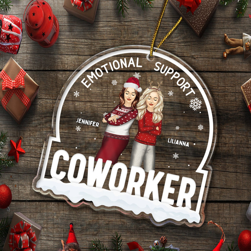 Christmas Colleagues Emotional Support Coworker - Gift For Coworker - Personalized Custom Shaped Acrylic Ornament