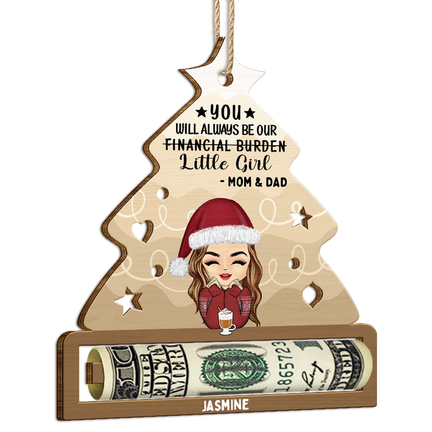 Financial Burden - Christmas Gift For Son Daughter - Personalized Wooden Cutout Ornament, Money Holder Ornament
