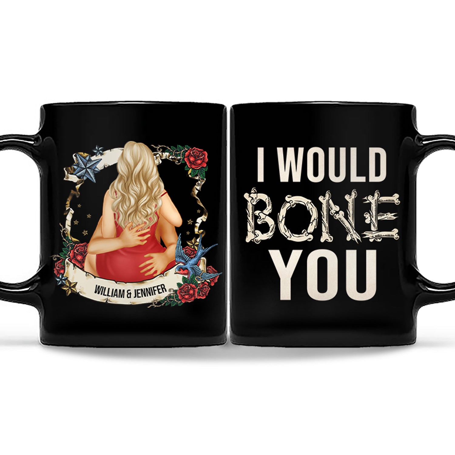 I Would Bone You - Gift For Couples - Personalized Black Mug