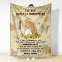 To My Badass Daughter - Gift For Women - Personalized Fleece Blanket, Sherpa Blanket