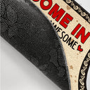 Come In We're Awesome - Gift For Family - Personalized Doormat