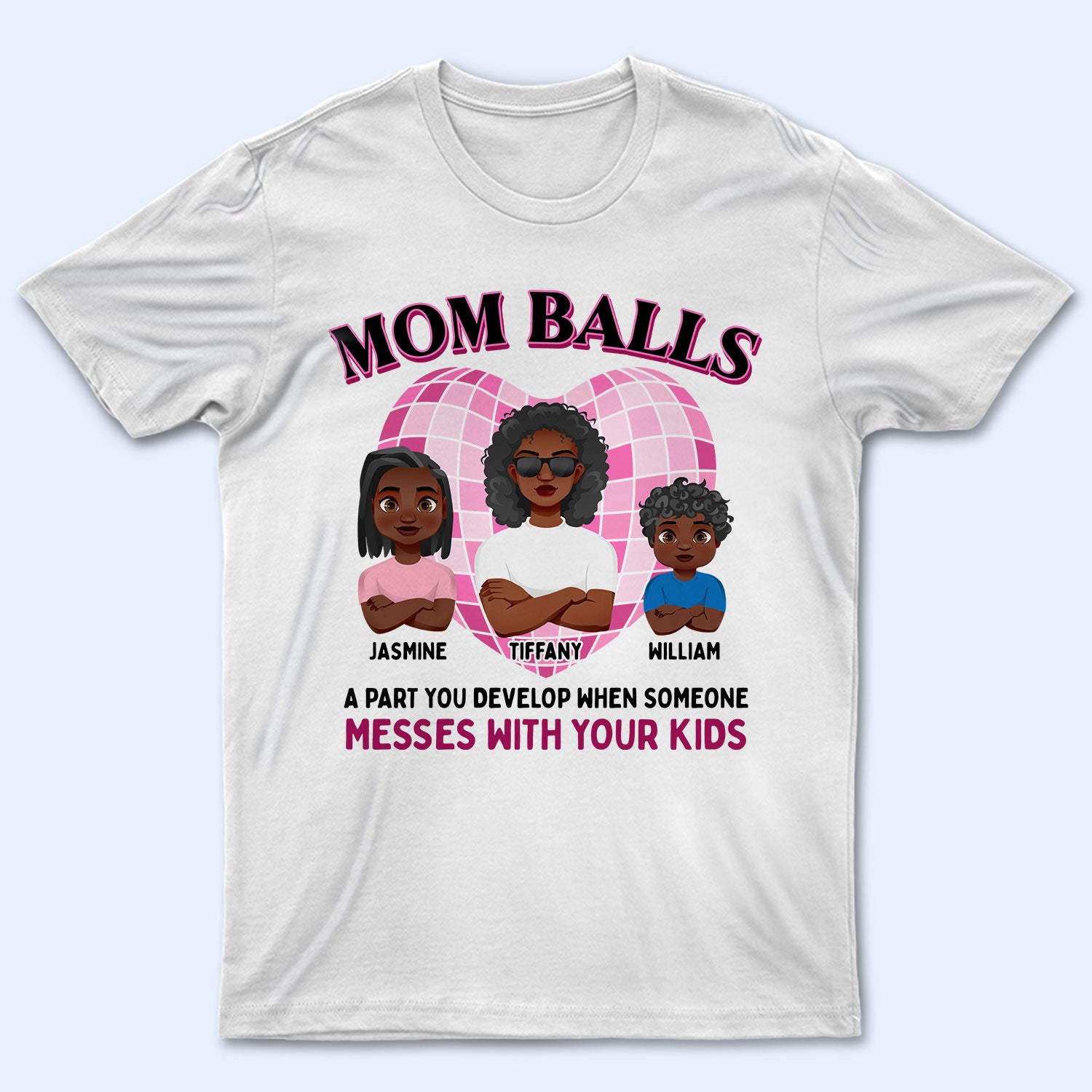 Mom Balls - Gift For Mother - Personalized T Shirt