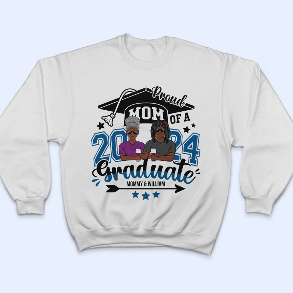 Proud Mom Of A Graduate - Gift For Mother - Personalized T Shirt