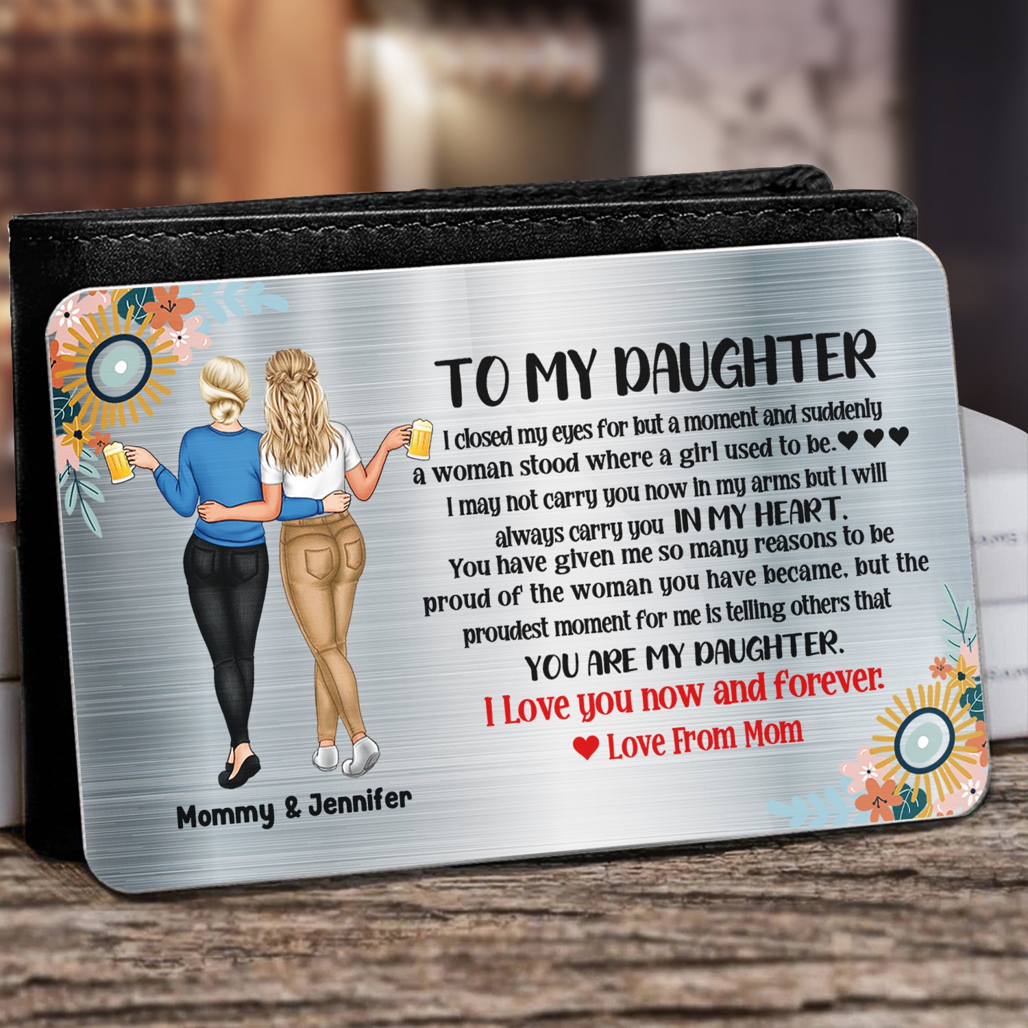 Backside Mom To My Daughter - Gift For Daughter - Personalized Aluminum Wallet Card