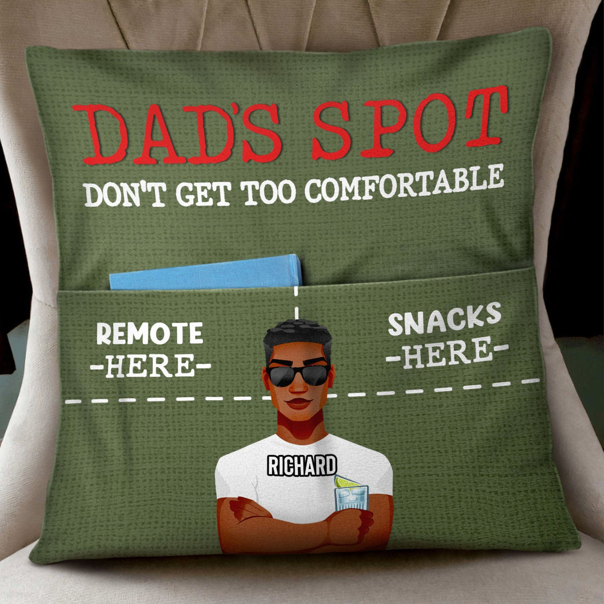 Dad's Spot Don't Get Too Comfortable - Gift For Father - Personalized Pocket Pillow