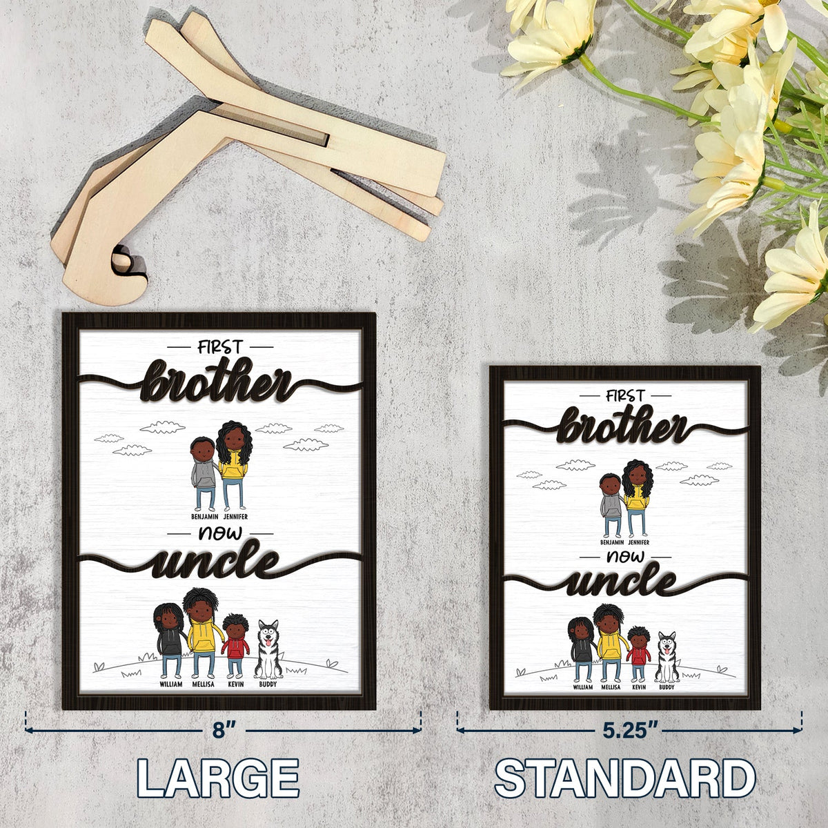 First Brother Now Uncle - Gift For Uncle - Personalized 2-Layered Wooden Plaque With Stand