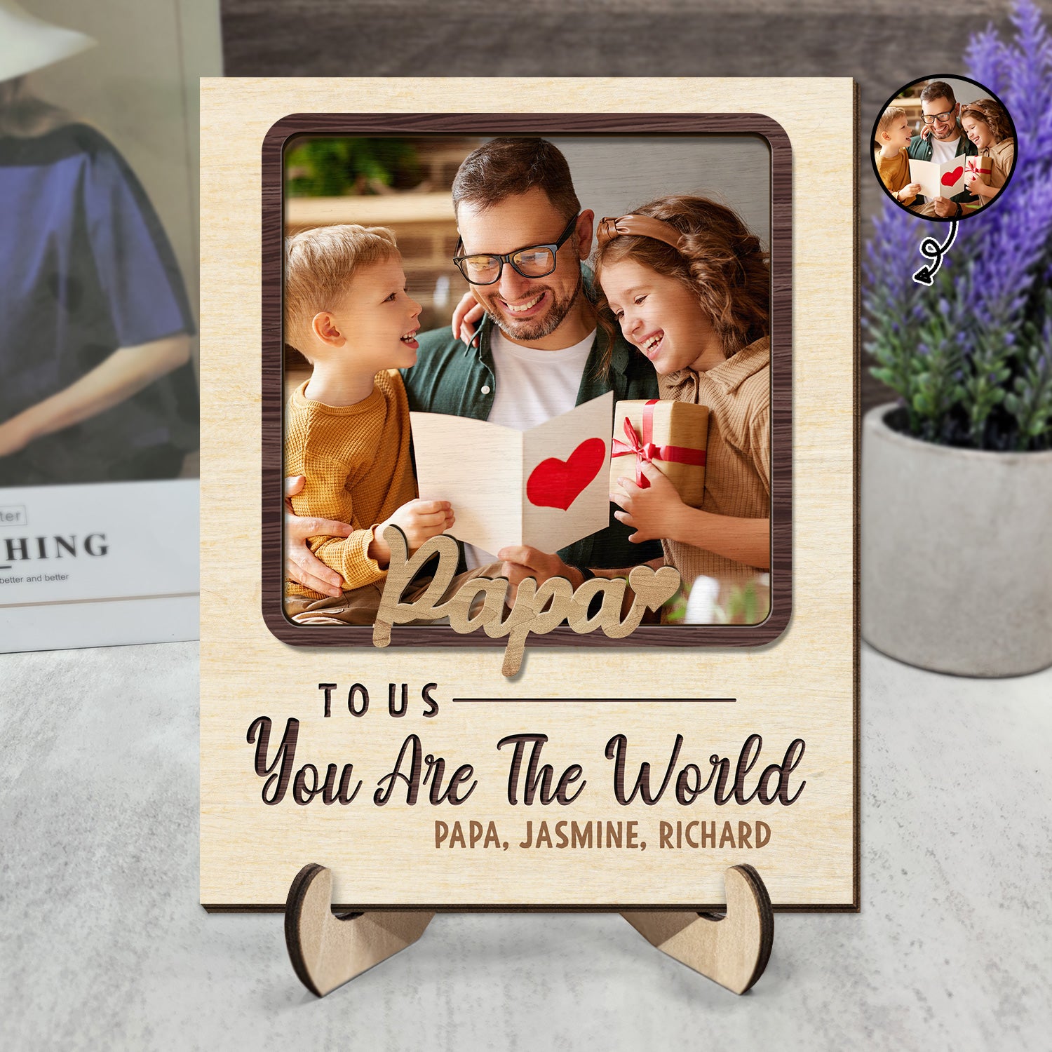 Custom Photo Papa To Us You Are The World - Personalized 2-Layered Wooden Plaque With Stand