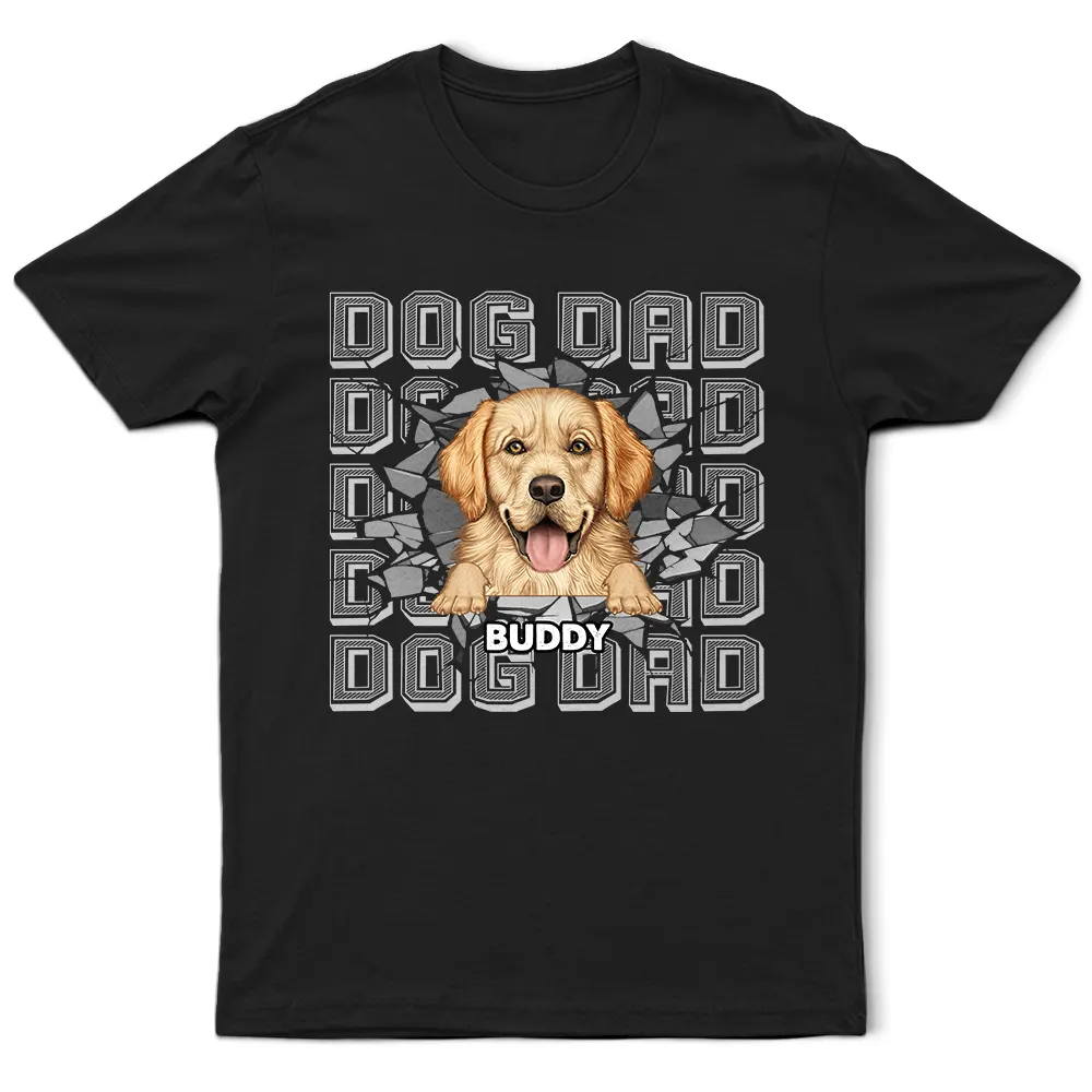 Dog Dad Dog Mom 3D Cracked - Personalized T Shirt