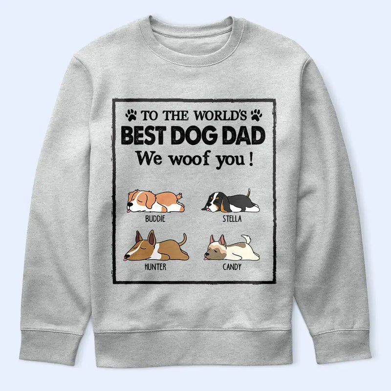 To The World's Best Dog Dad Dog Mom - Personalized T Shirt